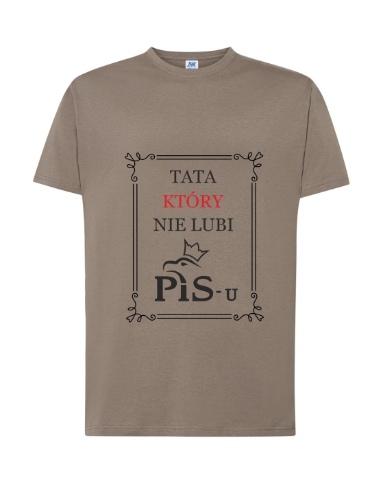 TATA KTÓRY NIE LUBI PIS-U . - Koszulka z nadrukiem Męska