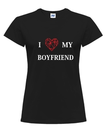 I Love My Boyfriend - Koszulka z nadrukiem damska