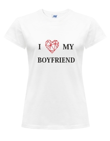 I Love My Boyfriend - Koszulka z nadrukiem damska